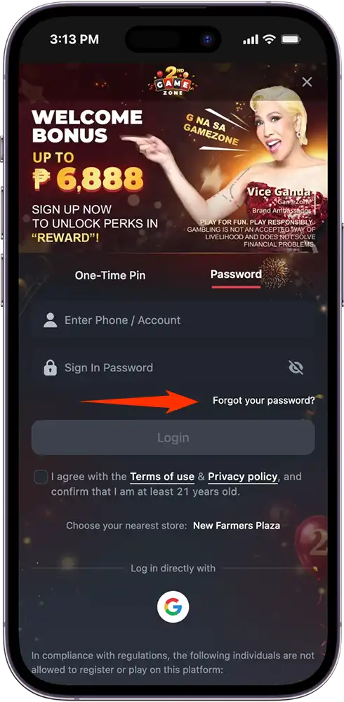 Tap the Forgot Password Option on the GameZone Login Screen to Reset Your Password